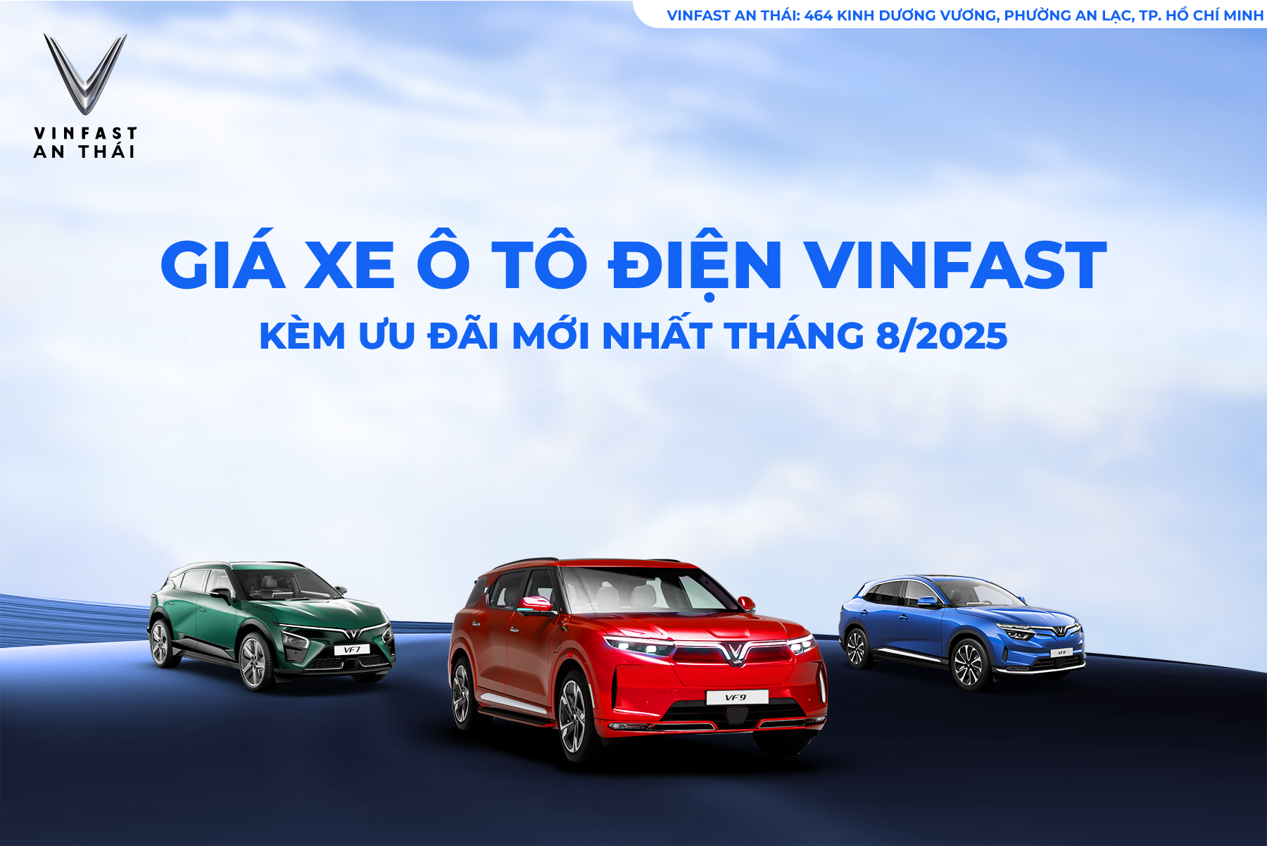 GIÁ XE Ô TÔ ĐIỆN VINFAST KÈM ƯU ĐÃI MỚI NHẤT THÁNG 8/2025
